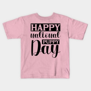 National-Puppy-Day Kids T-Shirt